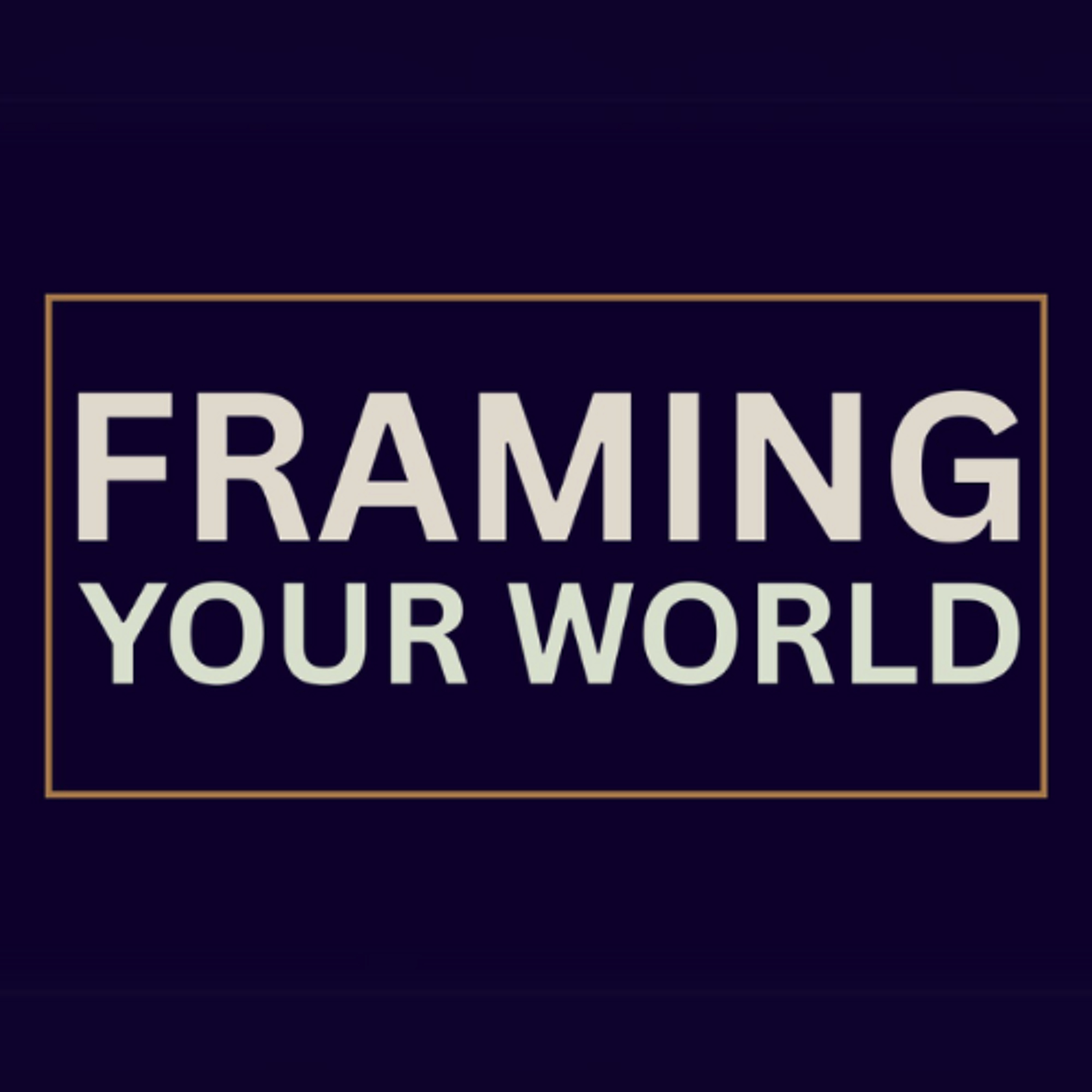 2 Framed By the Word episode artwork