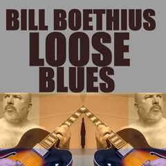 Loose Blues