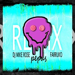 Farruko - Pepas (DJ Mike Rose Remix) ⏯💯📢👍🔥