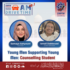 Young Men Supporting Young Men/Counselling Student Ismail Dabboussi