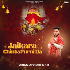 Jaikara Chintapurni Da (feat. Raviraj)