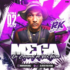 MEGA DE CARNAVAL DE VILA VELHA {DJ RK DE VILA VELHA} AO VIVO 2024