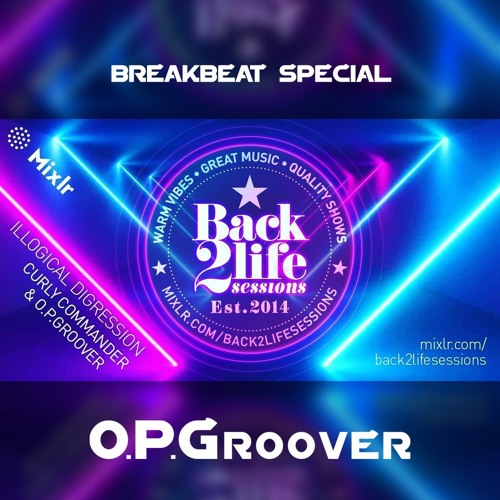 OPG guestmix for Back2LifeSessions ##Bass & Breaks special