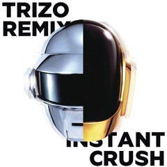 Daft Punk - Instant Crush (TRIZO Remix) - song starts at 00:30