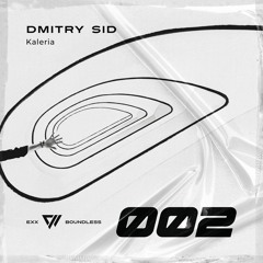 DMITRY SID - Kaleria [Preview]