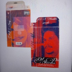 Dil Da Sheesha - Amar Singh Chamkila (Unreleased Very Rare)