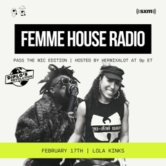 LP Giobbi presents Femme House Radio: Episode 93 - Lola Kinks