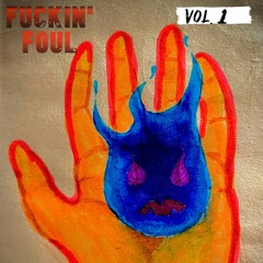 Fuckin' Foul Vol. 1 (Original Mixtape)