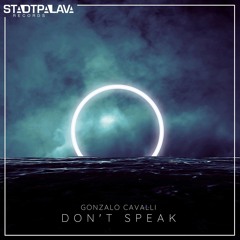 Don't Speak (Original Mix)