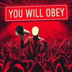 You Will Obey
