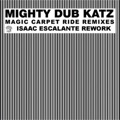 Magic Carpet  Isaac Escalante 2023 REWORK