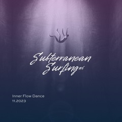 Subterranean Surfing #6
