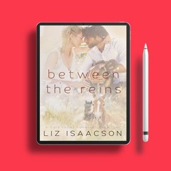 Between the Reins. Gifted Copy [PDF]