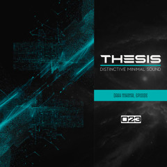 THESIS EPISODE #023 @ with Promoz 05.10.2025 [DARK MINIMAL]