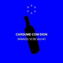 Gaspar recebe Cardume com Dion