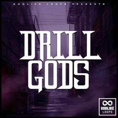 Godlile Loops - Drill of Godz (Demo Beat)▪(𝔇𝔯𝔦𝔩𝔩 𝔓𝔯𝔬𝔡𝔲𝔠𝔢𝔯 𝔎𝔦𝔱)