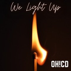 We Light Up