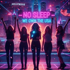 Swedehearts - "No Sleep (We Own the States)