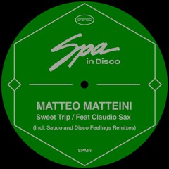 Matteo Matteini feat Claudio Sax Fabiani (Sweet Trip)