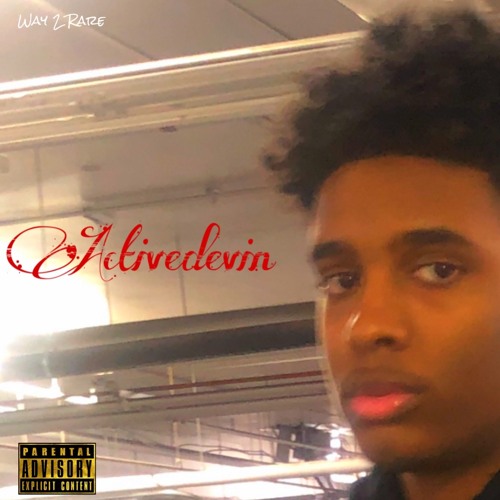 Activedevin- LATE@NIGHT (PROD. DezAFool)