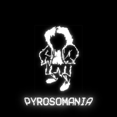 PYROSOMANIA
