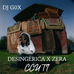 Desingerica x Zera - Ccuti (Remix)