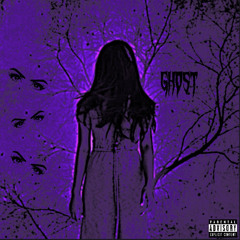 ghost (Prod. By 9lives x Notrace)