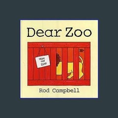 Read$$ 📕 Dear Zoo (Dear Zoo & Friends) Full Pages