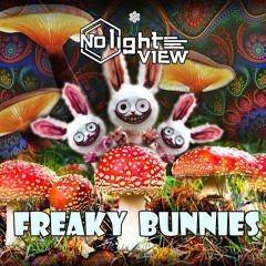 No Light View - Freaky Bunnies - OUT NOW