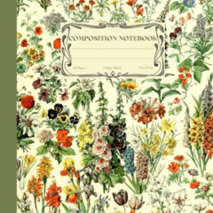 READ KINDLE 📩 Composition Notebook: Vintage Botanical Illustration. College Ruled, 1