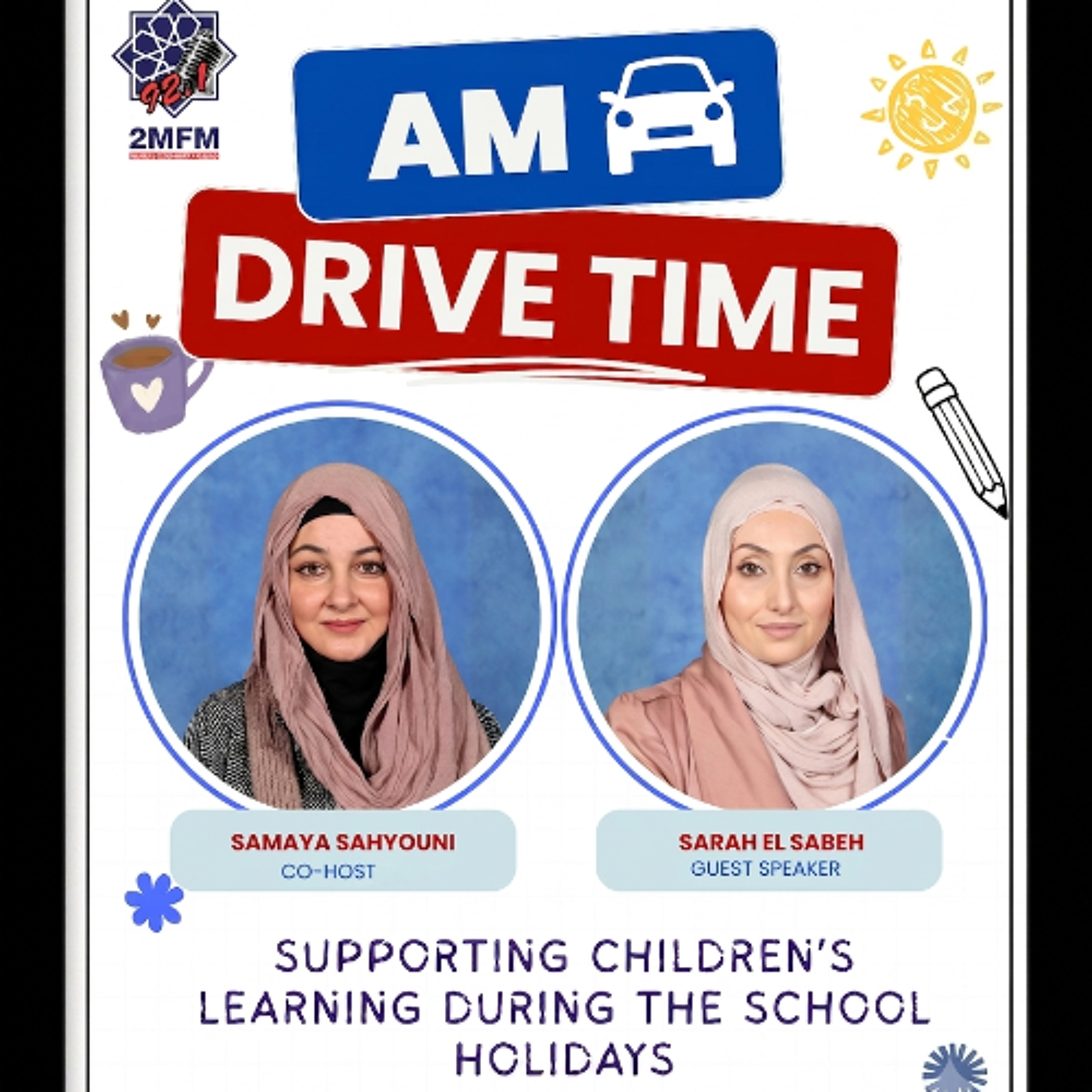 Supporting Children’s Learning During the School Holidays / Sarah El Sabeh episode artwork