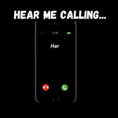 HearMeCalling