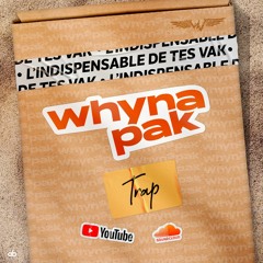 Dj Whyne - WhynaPak(Part 1/4) - Trap