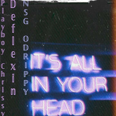 'Slight Flows' Odripy x Playboi Chrissy x Deflexin