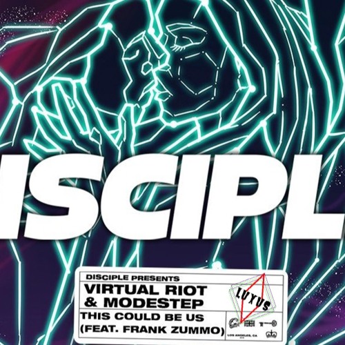 Virtual Riot & Modestep Ft. Frank Zummo - This Could Be Us ( LUXUS Edit )