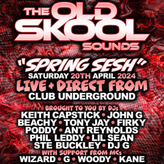 The Old Skool Sounds "Spring Sesh" | DJ Lil Sean & G MC