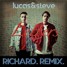 Lucas & Steve - Letters (Richard. Remix.)