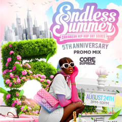 ENDLESS SUMMER PROMO MIX BY CORE SUPREME