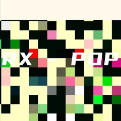 RX - POP