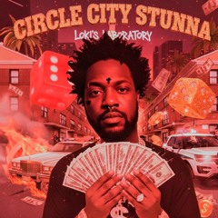 Circle City Stunna produced by @dlothemfdoctor