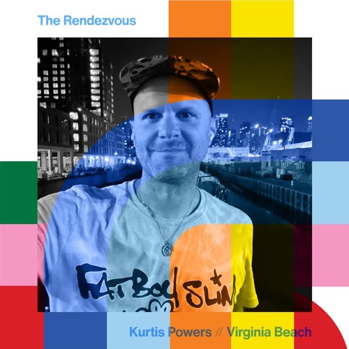 The Rendezvous - Kurtis Powers // 13-07-24