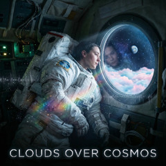 Clouds Over Cosmos - Feat. Linda Charles & Charles LeBaron