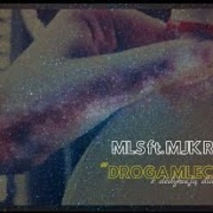 MLS feat. MJK Rapy - "DROGA MLECZNA" (Video)