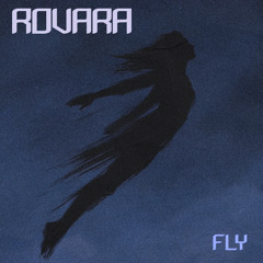 Rovara - Fly