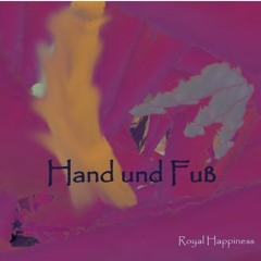 Hand und Fuß