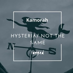 Kamorah - Hysteria [Tagged Music]
