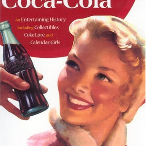 DOWNLOAD PDF 📦 The Sparkling Story of Coca-Cola: An Entertaining History Including C