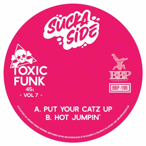 BBP197 - Suckaside - Toxic Funk Vol. 7 (7" Vinyl)