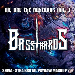 [BTHRD-002] Shiva - Xtra Brutal PsyRaw Mashup 2.0