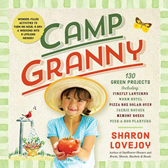 [FREE] KINDLE 💌 Camp Granny by  Sharon Lovejoy PDF EBOOK EPUB KINDLE